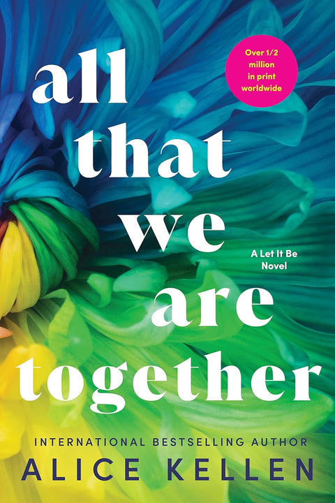 All That We Are Together (Let It Be, 2) - MPHOnline.com