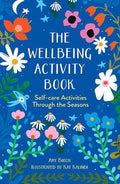 The Wellbeing Activity Book: Self-Care Activities Through the Seasons - MPHOnline.com