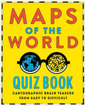 Maps of the World Quiz Book: Brainteasers for Wherever You Are in the World - MPHOnline.com