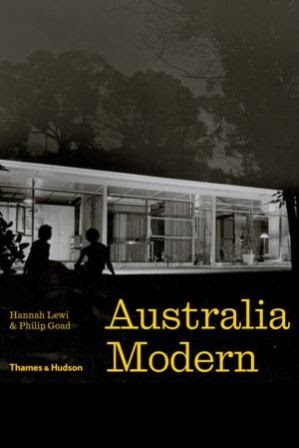 Australia Modern: Architecture, Landscape & Design 1925–1975 - MPHOnline.com