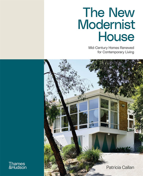 The New Modernist House : Mid-century homes renewed for contemporary living - MPHOnline.com