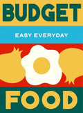 Budget Food: 180 simple triple-tested recipes - MPHOnline.com
