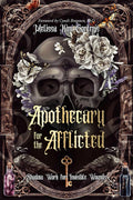 Apothecary for the Afflicted - MPHOnline.com