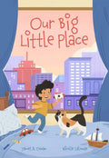 Our Big Little Place (9781773213170) - MPHOnline.com