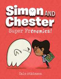 Simon and Chester Book #05: Super Frenemies! - MPHOnline.com