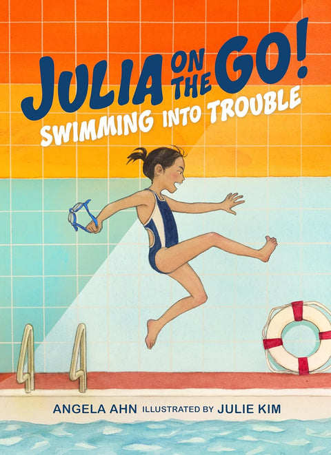 Julia on the Go! #01: Swimming into Trouble - Tundra Books US - MPHOnline.com