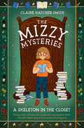 The Mizzy Mysteries: A Skeleton in the Closet - MPHOnline.com