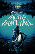 Set in the ’60s at a summer camp, THE MYSTERY OF THE HAUNTED DANCE HALL by Charis Cotter is a spooky, atmospheric middle-grade story for fans of classic ghost stories, unlikely friendships and intriguing mysteries. Now at MPHOnline.com.