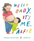Hello Baby, It's Me, Alfie - Tundra Books US - MPHOnline.com