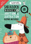 Sherlock Bones & the Addition & Subtraction Adventure - MPHOnline.com