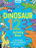 My Dinosaur 123 Activity Book : A Preschool Writing Workbook for Ages 3–5 - MPHOnline.com