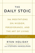 The Daily Stoic: 366 Meditations on Wisdom, Perseverance, and the Art of Living - MPHOnline.com