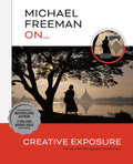 Michael Freeman On... Creative Exposure: The Ultimate Photography Masterclass - MPHOnline.com