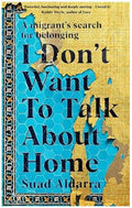 I Don't Want to Talk About Home - MPHOnline.com