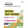 Cambridge IGCSE™ Model Test Papers - Malay As A Foreign Language - MPHOnline.com