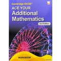 Cambridge IGCSE™ Ace Your Additional Mathematics 2Nd Edition - MPHOnline.com