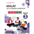 Cambridge IGCSE Malay As A Foreign Language Secondary Workbook 2nd Edition Workbook 3 - MPHOnline.com