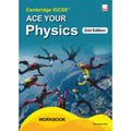 Cambridge IGCSE™  Ace Your Physics 2Nd Edition - MPHOnline.com