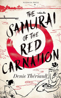 The Samurai of the Red Carnation - MPHOnline.com