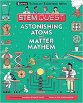 Stem Quest Astonishing Atoms And Matter Mayhem - MPHOnline.com