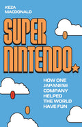 Super Nintendo: How One Japanese Company Helped the World Have Fun - MPHOnline.com