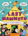 World's Last Mammoth and Other Missing Marvels - MPHOnline.com