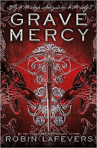 Grave Mercy (His Fair Assassin#1) - MPHOnline.com