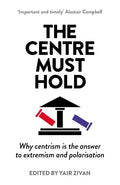 The Centre Must Hold - MPHOnline.com