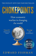 Chokepoints: How Economic Warfare is Changing the World - MPHOnline.com