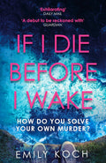 If I Die Before I Wake - MPHOnline.com