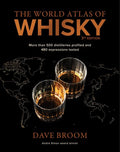 The World Atlas of Whisky 3rd edition: More than 500 distilleries profiled and 480 expressions tasted - MPHOnline.com