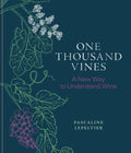 One Thousand Vines: A New Way to Understand Wine - MPHOnline.com