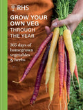 RHS Grow Your Own Veg Through The Year: 365 Days of Homegrown Vegetables & Herbs - MPHOnline.com