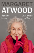 The greatest writer of our time tells her own story. Immerse yourself in the creative universe of Margaret Atwood for a riot of life, art and everything in between in BOOK OF LIVES: A MEMOIR OF SORTS, now at MPHOnline.com.