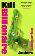 When her home is destroyed in wildfires, a fourteen-year-old Australian outback genius decides to hunt down the culprits of climate change: billionaires. With an ex-soldier and an elderly woman, she terrorises the one-per cent while igniting a global movement, but can she pull off one final, remarkable hit? KILL BILLIONAIRE by Anders Lustgarten, now at MPHOnline.com.