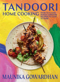 Tandoori Home Cooking: Over 70 Classic Indian Tandoori Recipes To - MPHOnline.com