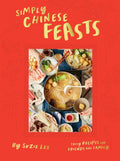 Simply Chinese Feasts: Tasty Recipes for Friends and Family - MPHOnline.com