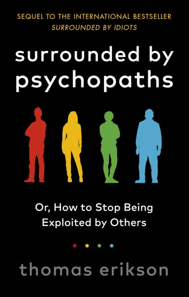 4 Books Set By Thomas Erikson Surrounded By Idiots,by Psychopaths