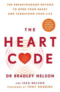 The Heart Code: The Breakthrough Method to Open Your Heart and Transform Your Life - MPHOnline.com