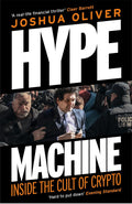 Hype Machine: Inside the Cult of Crypto - MPHOnline.com