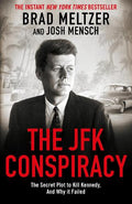 The JFK Conspiracy - MPHOnline.com