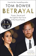 Betrayal: Power, Deceit and the Fight for the Future of the Royal Family - MPHOnline.com