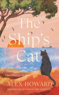 From Alex Howard, author of THE GHOST CAT, comes an epic new adventure for feline fans. THE SHIP'S CAT is the Odyssey with cats – a heroic yet feel-good tale of unlikely friendship on the high seas. Now at MPHOnline.com.
