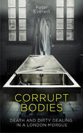 Corrupt Bodies - MPHOnline.com