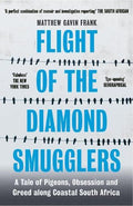 Flight of the Diamond Smugglers (Paperback) - MPHOnline.com