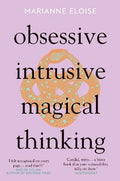 Obsessive, Intrusive, Magical Thinking - MPHOnline.com