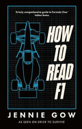 How to Read F1: Everything you need to know about racing in the fast lane - MPHOnline.com