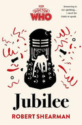 Doctor Who: Jubilee - MPHOnline.com