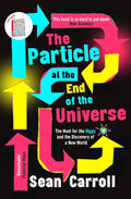 Particle at the End of the Universe (Reissue) - MPHOnline.com