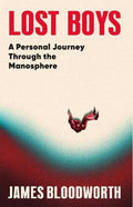 Lost Boys: A Personal Journey Through the Manosphere - MPHOnline.com